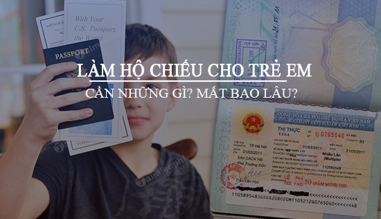 Dịch vụ tư vấn thủ tục cấp hộ chiếu cho trẻ em dưới 14 tuổi tại Huế